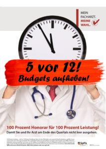 Plakat: "5 vor 12 - Budgets aufheben!" Im Hintergrund wird von einem Arzt eine Uhr hochgehalten, die 5 vor 12 zeigt.